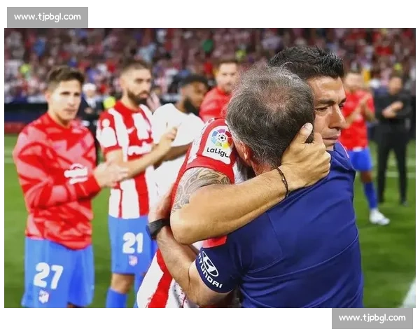 苏亚雷斯旧主重逢马竞赛场恩怨荣耀情感交织的一夜对决