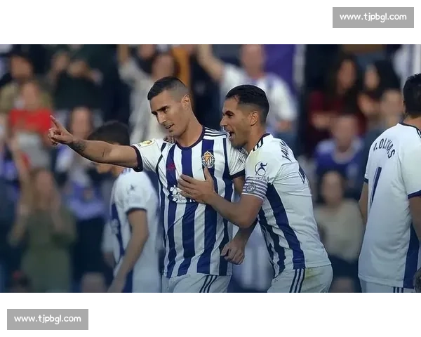 西甲焦点战皇马迎战巴拉多利德争夺积分榜主动权关键之夜强强对话